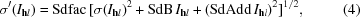 [\sigma'(I_{{\bf h}l}) = {\rm Sdfac}\,[\sigma(I_{{\bf h}l})^{2} + {\rm SdB}\,I_{{\bf h}l} + ({\rm SdAdd}\,I_{{\bf h}l})^{2}]^{1/2},\eqno (4)]