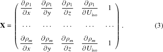 [{\bf X} = \left(\matrix { \displaystyle{{\partial\rho_{1}} \over {\partial x}} & \displaystyle{{\partial\rho_{1}} \over {\partial y}} & \displaystyle{{\partial\rho_{1}} \over {\partial z}} & \displaystyle {{\partial\rho_{1}} \over {\partial U_{\rm iso}}} &1\cr \cr \ldots &\ldots &\ldots &\ldots &\ldots \cr \cr \displaystyle {{\partial\rho_{m}} \over {\partial x}} & \displaystyle{{\partial\rho_{m}} \over {\partial y}} & \displaystyle{{\partial\rho_{m}} \over {\partial z}} & \displaystyle{{\partial\rho_{m}} \over {\partial U_{\rm iso}}} &1}\right). \eqno (3)]