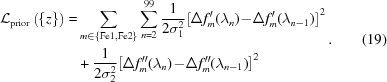 [\eqalign { {{\cal L}_{\rm prior}}\left(\{ z \} \right) = & \mathop \sum \limits_{m \in \{ {\rm Fe1,Fe2} \}} \mathop \sum \limits_{n = 2}^{99} {1 \over {2\sigma _1^2}}{\left[{\Delta {f'_m}(\lambda_n) \! - \! \Delta {f'_m}(\lambda_{n - 1})} \right]^2} \cr & + {1 \over {2\sigma _2^2}}{\left[{\Delta{f_m''}(\lambda_n) \! - \! \Delta{f_m''}(\lambda_{n - 1})} \right]^2} }. \eqno(19)]