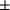 \pm