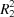 R_2^2