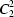 C_{2}^{2}