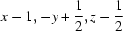 [x-1, -y+{\script{1\over 2}}, z-{\script{1\over 2}}]