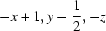 [-x+1, y-{\script{1\over 2}}, -z]