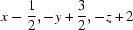 [x-{\script{1\over 2}}, -y+{\script{3\over 2}}, -z+2]