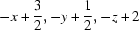 [-x+{\script{3\over 2}}, -y+{\script{1\over 2}}, -z+2]