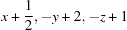 [x+{\script{1\over 2}}, -y+2, -z+1]