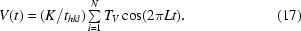 [V(t) = (K /t_{hkl} )\textstyle\sum\limits_{i = 1}^N T_V \cos ( 2\pi Lt ) . \eqno(17)]