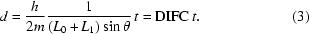 [d = {h \over {2m}} {1 \over { ( {L_0 + L_1 } )\sin \theta }}\, t = {\rm DIFC}\, t. \eqno(3)]