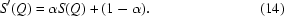 [S'(Q) = \alpha S(Q)+(1-\alpha). \eqno(14)]