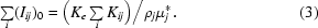 [\textstyle\sum\limits_i ( I_{ij} )_0 = \Big(K_e \textstyle\sum\limits_i K_{ij} \Big)\big/ \rho _j \mu _j^* .\eqno (3)]