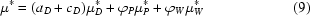 [\mu^{*} = (a_{D} + c_{D})\mu_{D}^{*} + \varphi_{P}\mu_{P}^{*} + \varphi_{W}\mu_{W}^{*}\eqno (9)]