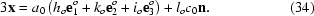 [3{\bf x} = a_0\left(h_{o}{\bf e}_1^{o} + k_{o}{\bf e}_2^{o}+i_{o}{\bf e}_3^{o}\right) + l_{o}c_0{\bf n}.\eqno (34)]
