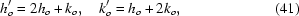 [h'_{o} = 2h_{o} + k_{o},\quad k'_{o} = h_{o} + 2k_{o},\eqno (41)]