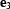 [{\bf e}_3]