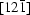 [[1 2 \bar{1}]]