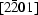 [[2 \bar{2} 0 1]]