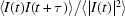 [\langle I(t)I(t+\tau)\rangle/ \langle |I(t)|^{2}\rangle ]