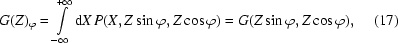 [G(Z)_{\varphi} = \int\limits_{-\infty}^{+\infty}{\rm d}X\, P(X,Z\sin\varphi,Z\cos\varphi) = G(Z\sin\varphi,Z\cos\varphi) ,\eqno (17)]