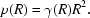 [p(R) = \gamma(R)R^{2}.]