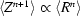 [\langle Z^{n+1}\rangle\propto \langle R^{n}\rangle]