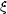 [\xi]