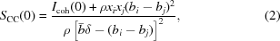 [S_{\rm CC}(0) = {{I_{\rm coh}(0) + \rho x_i x_j (b_i - b_j)^2}\over{\rho \left [\bar{b} \delta - (b_i - b_j) \right] ^2}}, \eqno (2)]