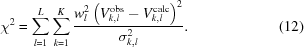 [\chi^2 = \sum_{l = 1}^L \sum_{k = 1}^K {{w_l^2 \left(V_{k,l}^{\rm obs} - V_{k,l}^{\rm calc} \right)^2 }\over{\sigma_{k,l}^2}}. \eqno (12)]