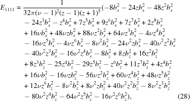 [\eqalignno { E_{1111} = \ & {{1} \over {32 \pi (\nu -1)^2 (z-1) (z+1)^5}} (-8 b_x^2-24 z b_x^2-48 z^2 b_x^2\cr & -24 z^3 b_x^2 -z^4 b_x^2+7 z^5 b_x^2+9 z^6 b_x^2+7 z^7 b_x^2 +2 z^8 b_x^2\cr &+16 \nu b_x^2+48 \nu z b_x^2 +88 \nu z^2 b_x^2 + 64 \nu z^3 b_x^2-4 \nu z^4 b_x^2\cr &-16 \nu z^5 b_x^2-4 \nu z^6 b_x^2 -8 \nu ^2 b_x^2-24 \nu ^2 z b_x^2-40 \nu ^2 z^2 b_x^2\cr &-40 \nu ^2 z^3 b_x^2 -16 \nu ^2 z^4 b_x^2 -8 b_z^2+8 z b_z^2+16 z^2 b_z^2 \cr &+8 z^3 b_z^2-25 z^4 b_z^2-29 z^5 b_z^2 -z^6 b_z^2 + 11 z^7 b_z^2+4 z^8 b_z^2\cr &+16 \nu b_z^2-16 \nu z b_z^2 -56 \nu z^2 b_z^2+60 \nu z^4 b_z^2+48 \nu z^5 b_z^2\cr &+12 \nu z^6 b_z^2-8 \nu ^2 b_z^2 +8 \nu ^2 z b_z^2+40 \nu ^2 z^2 b_z^2-8 \nu ^2 z^3 b_z^2 \cr &-80 \nu ^2 z^4 b_z^2 -64 \nu ^2 z^5 b_z^2 -16 \nu ^2 z^6 b_z^2),&(28)}]