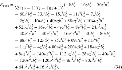 [\eqalignno { E_{1313} = \ & {{1} \over {32 \pi (\nu -1)^2 (z-1) (z+1)^5}} (-8 b_x^2-16 z b_x^2-56 z^2 b_x^2\cr & -60 z^3 b_x^2-33 z^4 b_x^2 -15 z^5 b_x^2- 11 z^6 b_x^2-7 z^7 b_x^2\cr &-2 z^8 b_x^2+16 \nu b_x^2 +40 \nu z b_x^2+88 \nu z^2 b_x^2+104 \nu z^3 b_x^2\cr &+52 \nu z^4 b_x^2+16 \nu z^5 b_x^2 + 4 \nu z^6 b_x^2-8 \nu ^2 b_x^2-24 \nu ^2 z b_x^2\cr &-40 \nu ^2 z^2 b_x^2-40 \nu ^2 z^3 b_x^2 -16 \nu ^2 z^4 b_x^2-40 b_z^2-80 z b_z^2\cr & -88 z^2 b_z^2- 12 z^3 b_z^2 +75 z^4 b_z^2+69 z^5 b_z^2+11 z^6 b_z^2\cr &-11 z^7 b_z^2-4 z^8 b_z^2 +80 \nu b_z^2 +200 \nu z b_z^2+ 184 \nu z^2 b_z^2\cr &+8 \nu z^3 b_z^2-140 \nu z^4 b_z^2 -112 \nu z^5 b_z^2 -28 \nu z^6 b_z^2-40 \nu ^2 b_z^2\cr &-120 \nu ^2 z b_z^2 -120 \nu ^2 z^2 b_z^2 -8 \nu ^2 z^3 b_z^2+80 \nu ^2 z^4 b_z^2\cr &+64 \nu ^2 z^5 b_z^2 +16 \nu ^2 z^6 b_z^2),&(34)}]