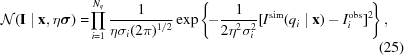 [{\cal N}({\bf I}\mid{\bf{x}},\eta{\boldsigma}) =\! \prod\limits_{i = 1}^{N_q} {{1} \over {\eta\sigma_i ({2\pi}) ^{1/2}}}\exp\left\{\!-{{1} \over {2\eta^2\sigma_i^2}}[I^{\rm {sim}}(q_i\mid{\bf{x}})-I_i^{\rm {obs}}]^2\!\right\}, \eqno(25)]