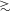 [greater-than or equivalent to]