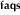 FAQs