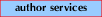 [Author Services]