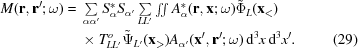 [\eqalignno{M ({\bf r},{\bf r}'\semi\omega) = {}&\textstyle\sum\limits_{\alpha \alpha '} S_\alpha ^* S_{\alpha '} \textstyle\sum\limits_{LL'} \textstyle\int\!\!\int A_\alpha ^* ({\bf r},{\bf x}\semi\omega)\tilde \Phi _L ({\bf x}_ \lt)\cr &\times T_{LL'}^o \tilde \Psi _{L'} ({\bf x}_ \gt)A_{\alpha '} ({\bf x}',{\bf r}'\semi\omega) \,{\rm d}^3 x\,{\rm d}^3 x'. & (29)}]