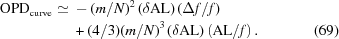 [\eqalignno{{\rm{OPD}}_{\rm{curve}}\simeq{}&-(m/N)^2\left({\delta{\rm{AL}}}\right)(\Delta{f}/f)\cr&+(4/3)(m/N)^3\left({\delta{\rm{AL}}}\right)\left({\rm{AL}}/f\right).&(69)}]