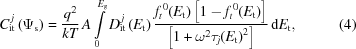 [C_{\rm{it}}^{\,j}\left(\Psi_{\rm{s}}\right)= {{{q^2}}\over{kT}}\,A\int\limits_0^{E_{\rm g}} {D_{\rm{it}}^{\,j}\left({{E_{\rm{t}}}}\right)}\, {{f_t^{\,0}({E_{\rm{t}}}) \left[{1 - f_t^{\,0}({E_{\rm{t}}})}\right]} \over {\left[{1+{\omega^2}{\tau_j}{{({E_{\rm{t}}})}^2}} \right]}}\,{\rm{d}}{E_{\rm{t}}},\eqno(4)]
