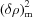 [(\delta \rho)_{\rm m}^2]