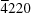 [\overline 4220]