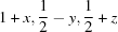 [1+x,{1\over 2}-y,{1\over 2}+z]