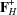 [{\bf F}_H^ +]