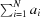 [\textstyle \sum_{i = 1}^N {a_i }]