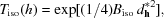 [T_{{\rm iso}}(h) = \exp[({{1}/{4}}) B_{{\rm iso}} \,d_{{\bf h}}^{*2}],]