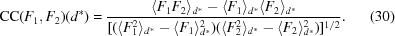 [{\rm CC} (F_{1},F_{2}) (d^{*}) = { {\langle F_{1} F_{2} \rangle_{d^{*}} - \langle F_{1}\rangle_{d^{*}} \langle F_{2}\rangle_{d^{*}} } \over { [ ( \langle F_{1}^{2} \rangle_{d^{*}} - \langle F_{1}\rangle_{d^{*}}^{2})( \langle F_{2}^{2}\rangle_{d^{*}}- \langle F_{2}\rangle_{d^{*}}^{2}) ]^{1/2} } }. \eqno(30)]
