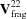 [{\bf V}_{{\rm frag}}^{22}]