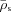 [\bar{\rho}_{{\rm s}}]