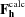 [{\bf F}_{{\bf h}}^{{\rm calc}}]