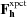 [{\bf F}_{{\bf h}}^{{\rm xpct}}]