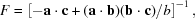 [F = \left[ - {\bf a} \cdot {\bf c} + ({\bf a} \cdot {\bf b}) ({\bf b} \cdot {\bf c}) /b \right]^{-1}, ]