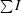 [\textstyle \sum I]